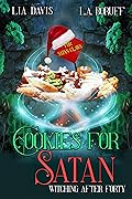 Cookies for Satan (Witching After Forty, #1.3)