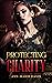 Protecting Charity (Moreno Mafia, #2)