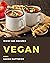 Wow! 365 Vegan Recipes: A M...