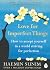 Love for Imperfect Things