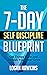 The 7-Day Self Discipline B...