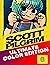 Ultimate Scott Pilgrim Color Edition by Bryan Lee O'Malley Ultimate Scott Pilgrim Color Edition by Bryan Lee O'Malley