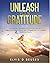 UNLEASH YOUR GRATITUDE by Elvis D Beuses