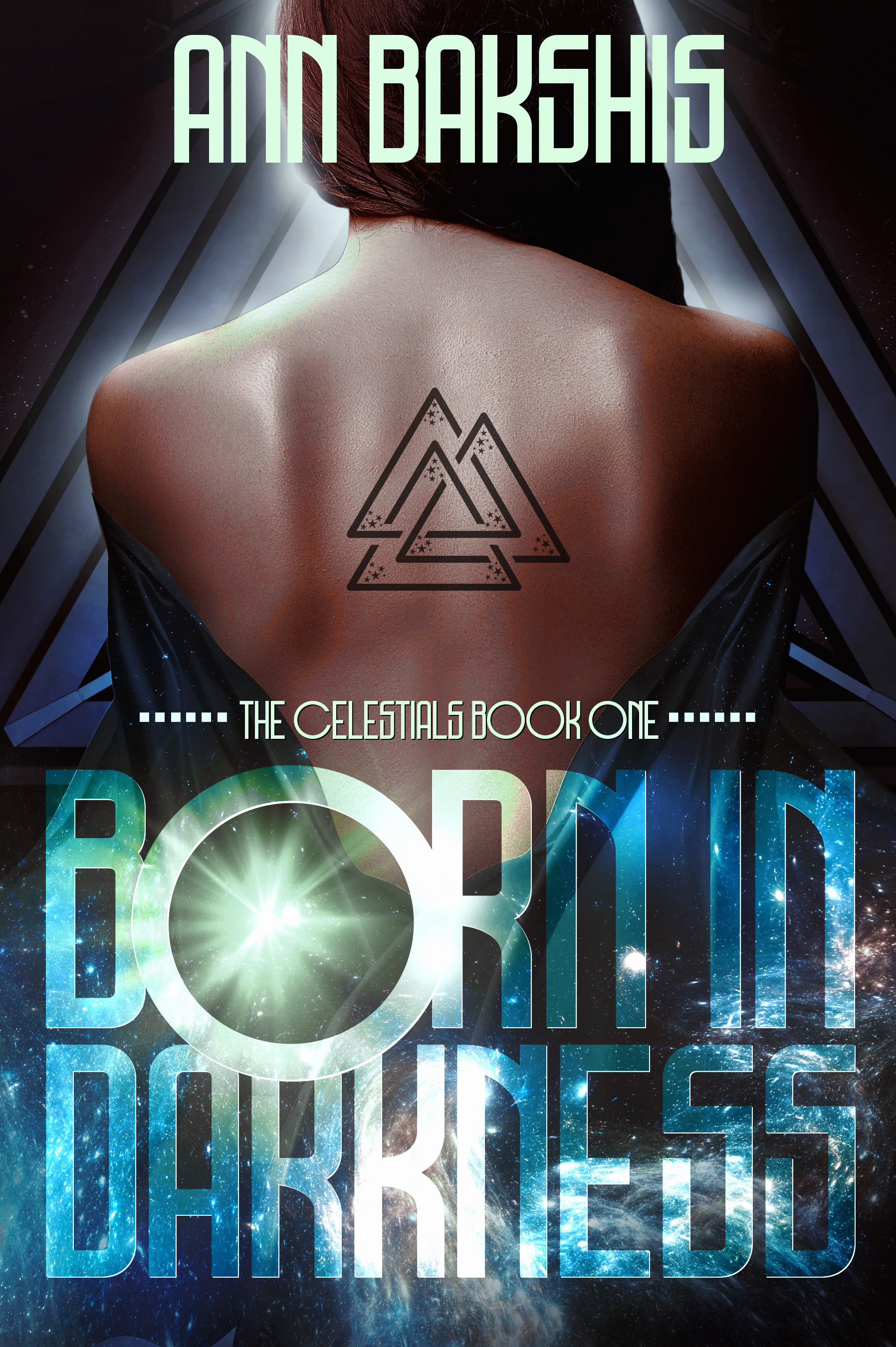 Born In Darkness (The Celestials, Book 1)