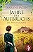 Jahre des Aufbruchs (Die Winzerfrauen #1)