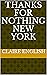 Thanks for Nothing New York by Claire English