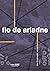 fio de ariadne