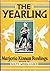 The Yearling by Marjorie Kinnan Rawlings