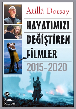 Hayatımızı Değiştiren Filmler: 2015-2020