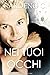 Nei tuoi occhi (Italian Edition)