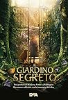 Il giardino segreto by Linda Chapman