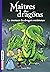 Maîtres des dragons, Tome 0...