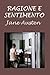 Ragione e sentimento (Italian Edition)
