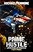 Prime Hustle (Jane Poole Ge...