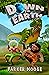 Down to Earth: A Prehistoric Sci-Fi Comedy