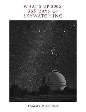 What's Up 2006: 265 Days of Skywatching
