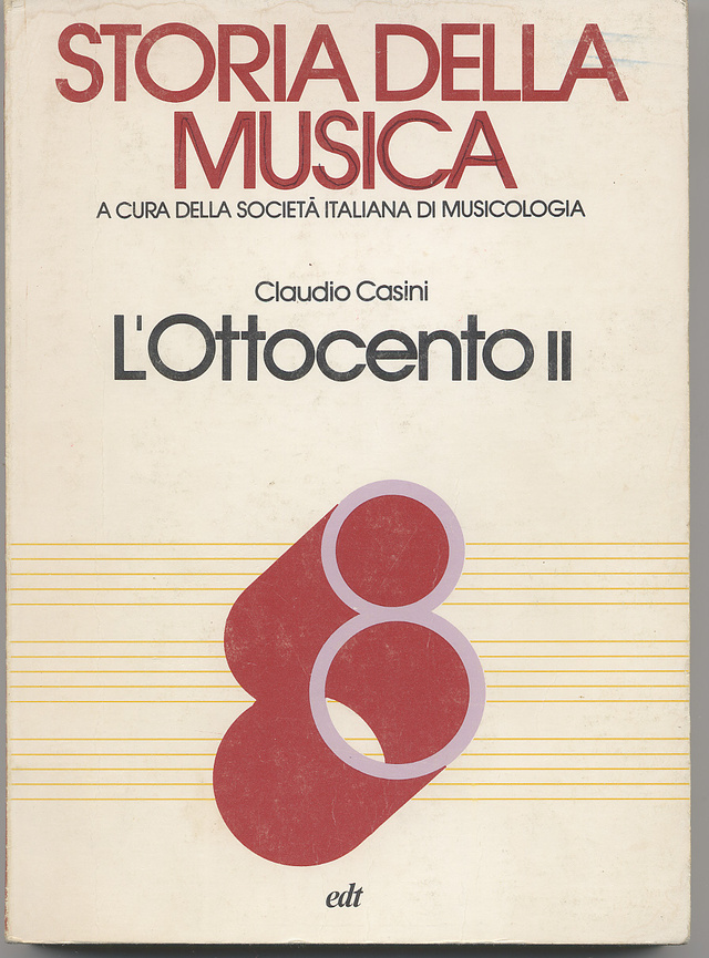 Storia della musica volume 8: L'Ottocento II