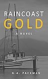 Raincoast Gold