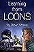 Learning from Loons