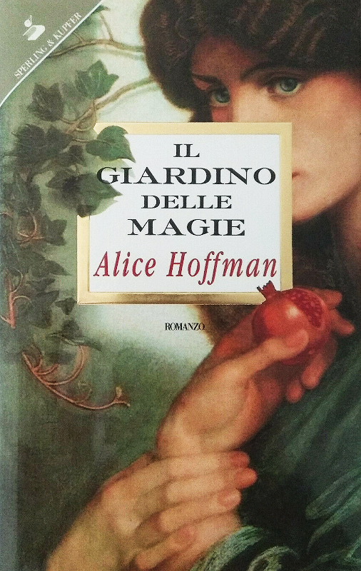 Il giardino delle magie (Practical Magic #1)