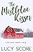 The Mistletoe Kisser (Blue Moon #8)