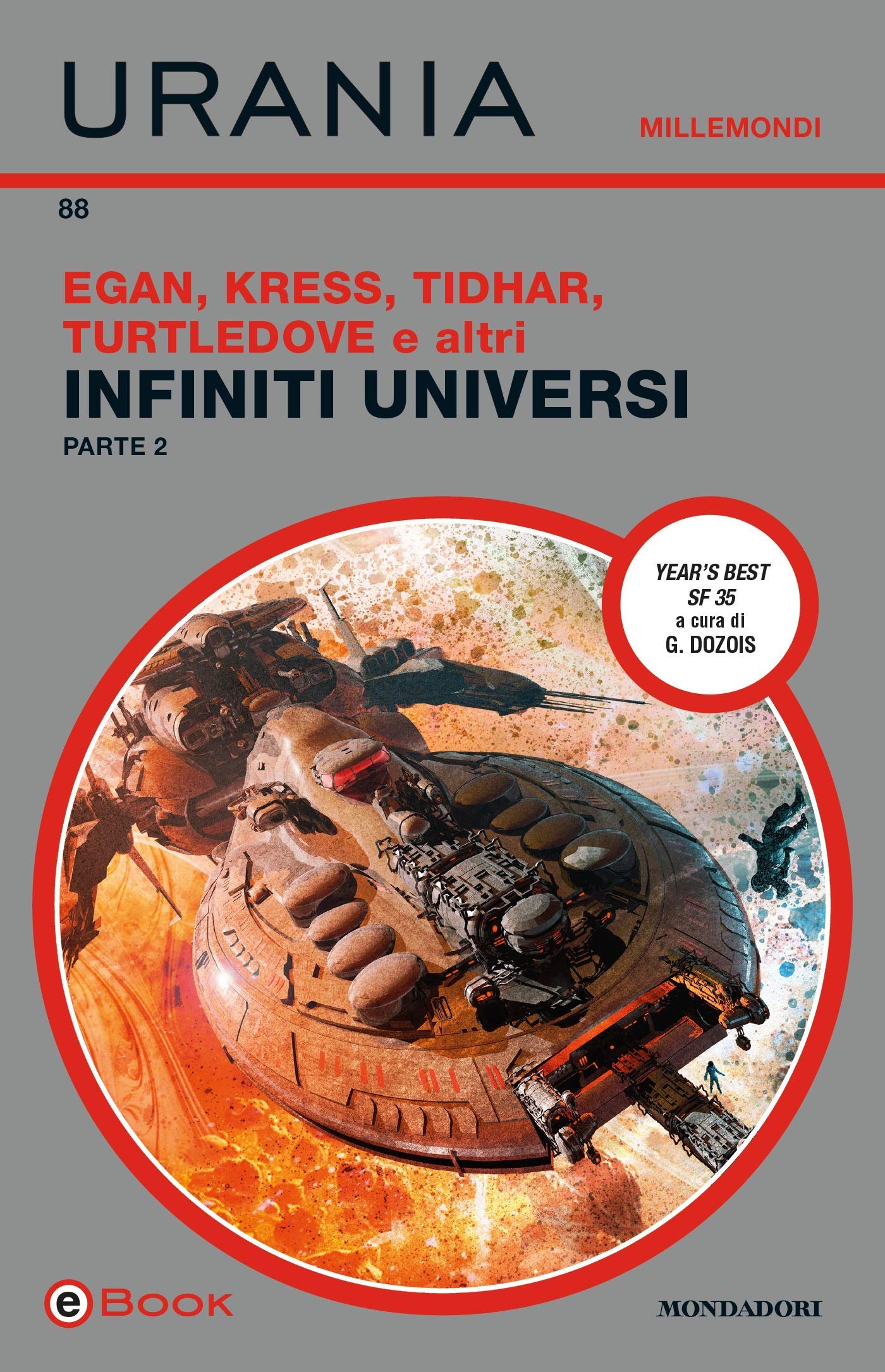 Infiniti universi - Parte 2 (Kindle Edition)