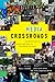 Media Crossroads: Intersections of Space and Identity in Screen Cultures
