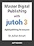 Master Digital Publishing w...