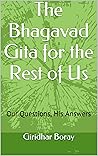 The Bhagavad Gita...