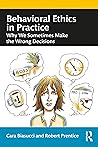 Behavioral Ethics...