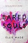 Bared Souls