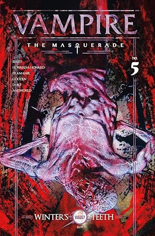 Vampire: The Masquerade – Winter’s Teeth #5