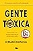 Gente tóxica