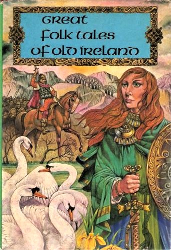 Great Folk Tales Of Old Ireland (Hardcover)