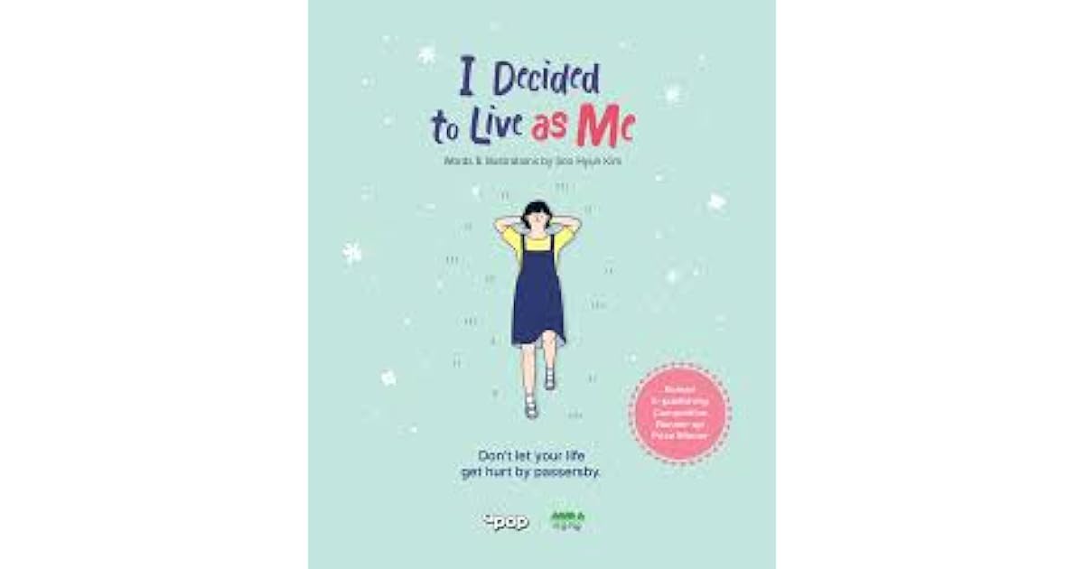 I Decided To Live As Me