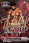 Book cover for Totally Roasted (Shifter Speed Dating #3)