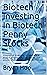 Biotech Investing In Biotec...