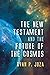 The New Testament and the F...