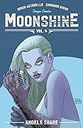 Moonshine, Vol. 4: Angel's Share