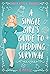 A Single Girl's Guide to We...