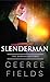 Slenderman (The Rayburn Mysteries, #3)