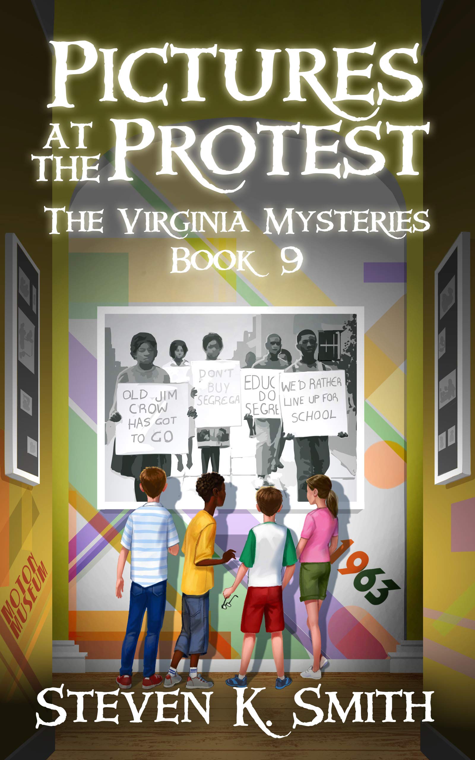 Pictures at the Protest (The Virginia Mysteries #9)