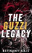 The Guzzi Legacy: Vol 1