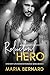 Reluctant Hero (Stick Shift Lips #4)