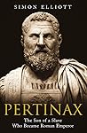 Book cover for Pertinax: The Son of a Slave Who Became Roman Emperor