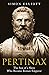 Pertinax: The Son of a Slave Who Became Roman Emperor
