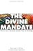 The Divine Mandate: Why Eve...
