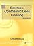 Essentials of Ophthalmic Lens Finishing