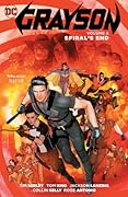 Grayson, Volume 5: Spiral's End