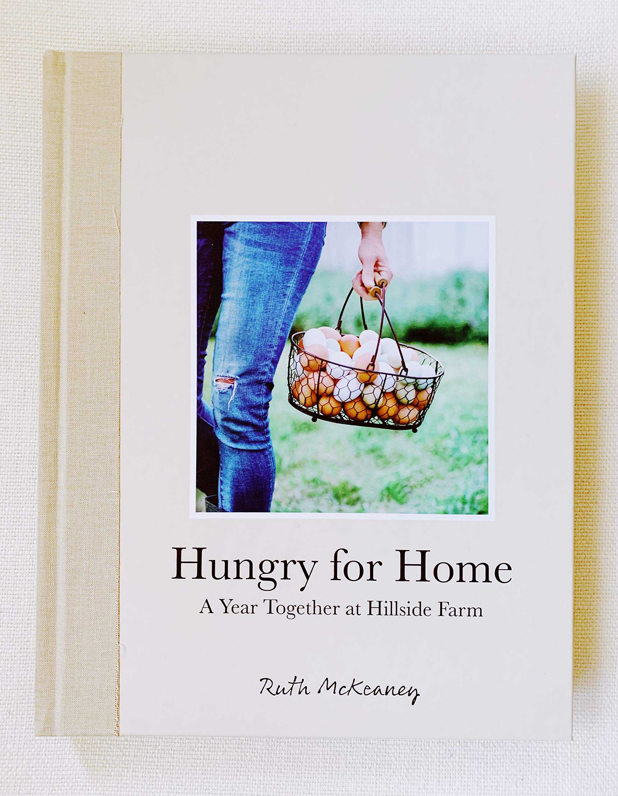 Hungry for Home: A Year Together at Hillside Farm (Kindle Edition)